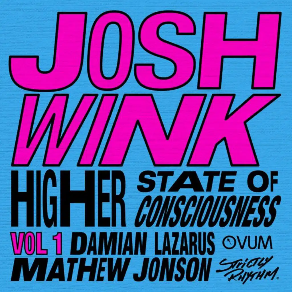 Higher State Of Consciousness (Vol. 1)