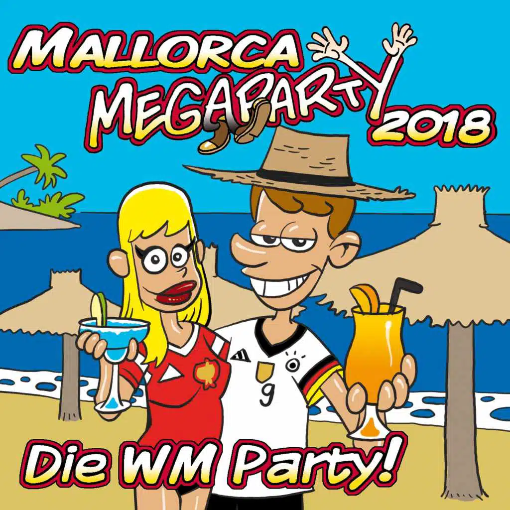 Mallorca Megaparty 2018 - Die WM Party!