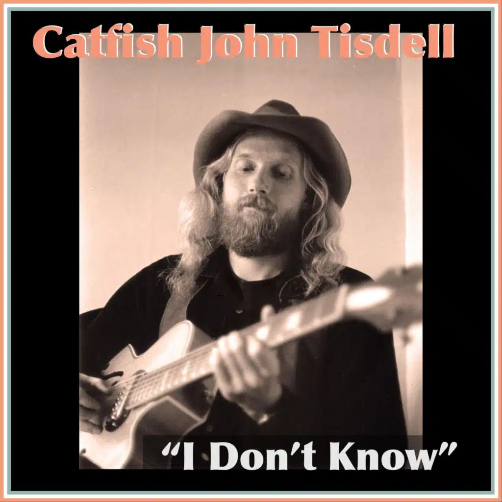 Catfish John Tisdell