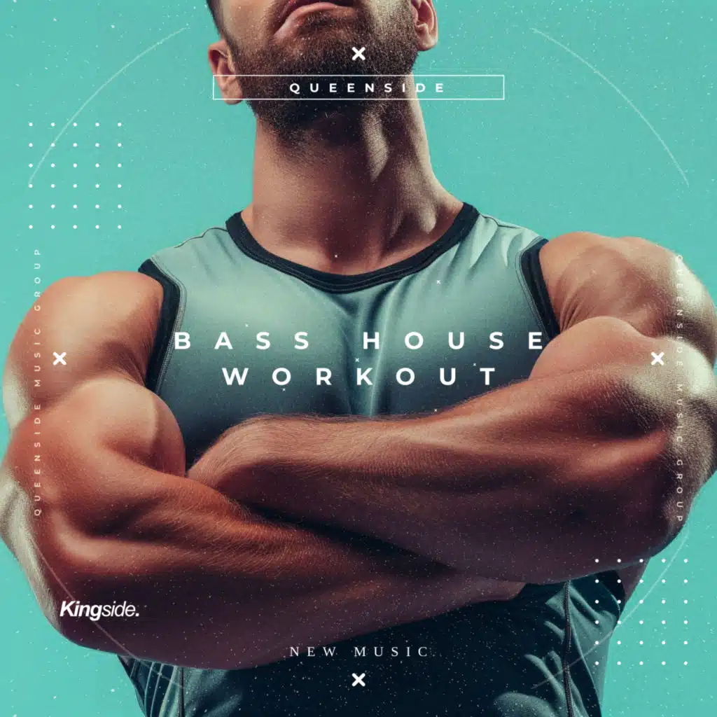 Bass House Workout - Selected by Kidd Island