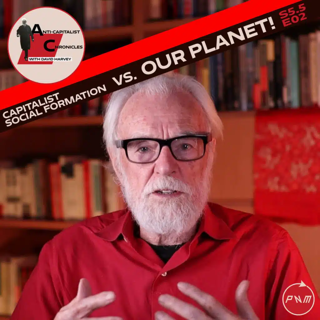 Capitalist Social Formation vs. OUR PLANET!