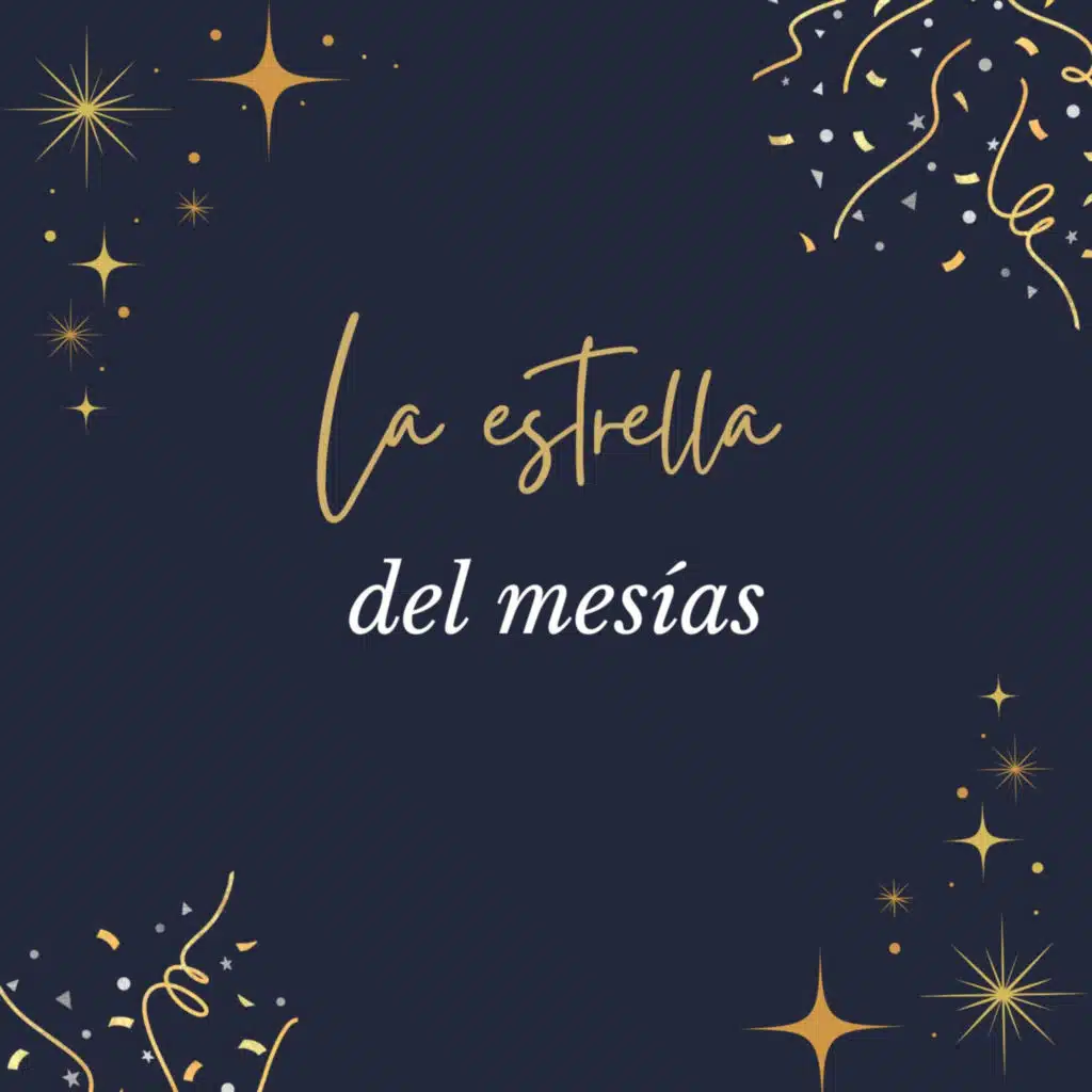 La Estrella del Mesías