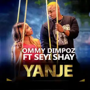 Yanje (feat. Seyi Shay)