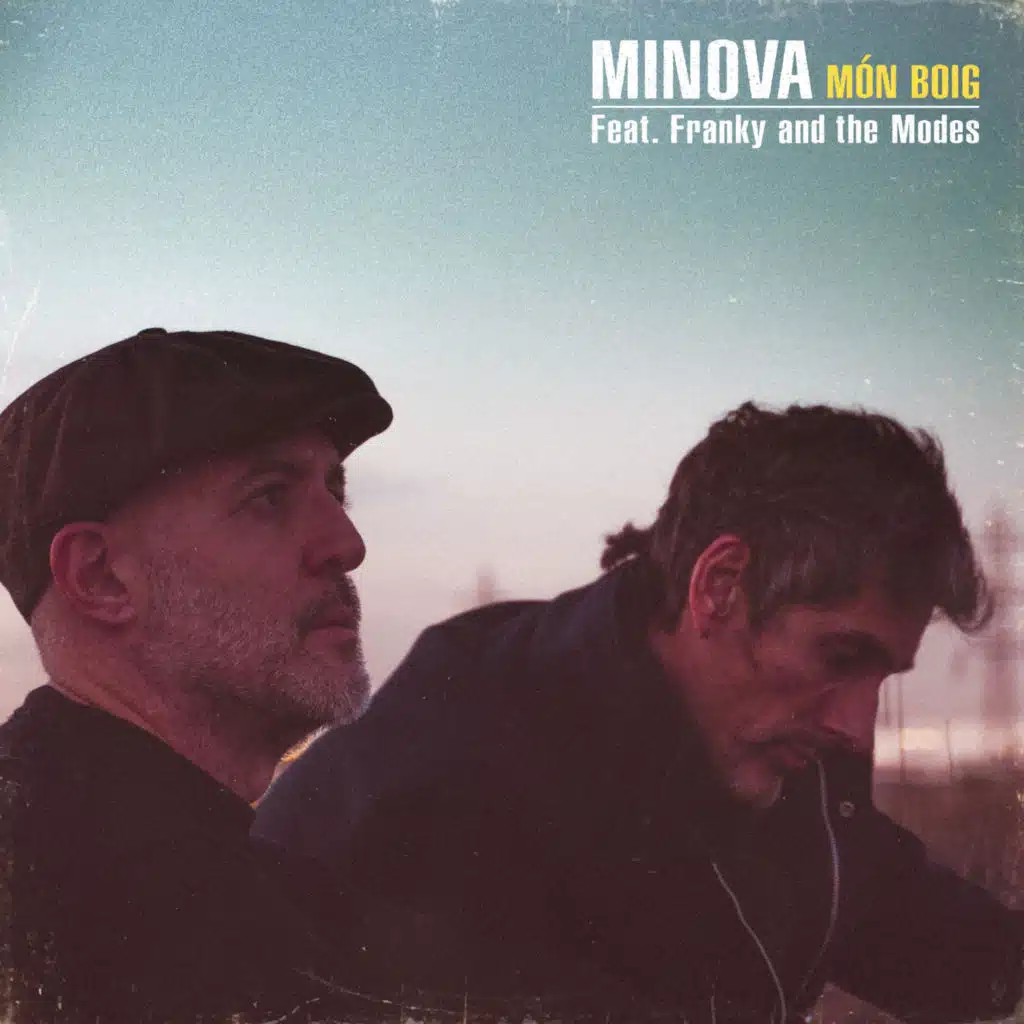 Món Boig (feat. Franky & the Modes)