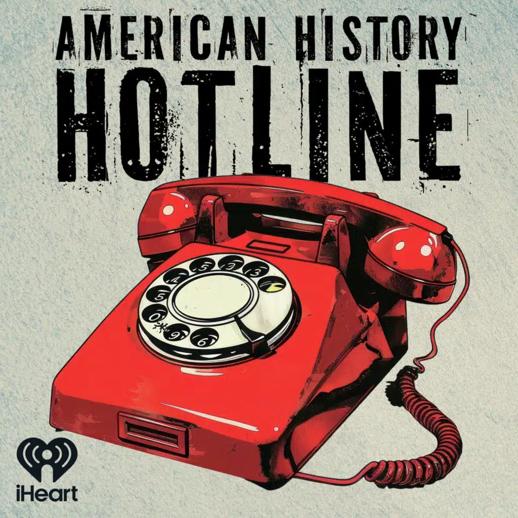 Introducing: American History Hotline