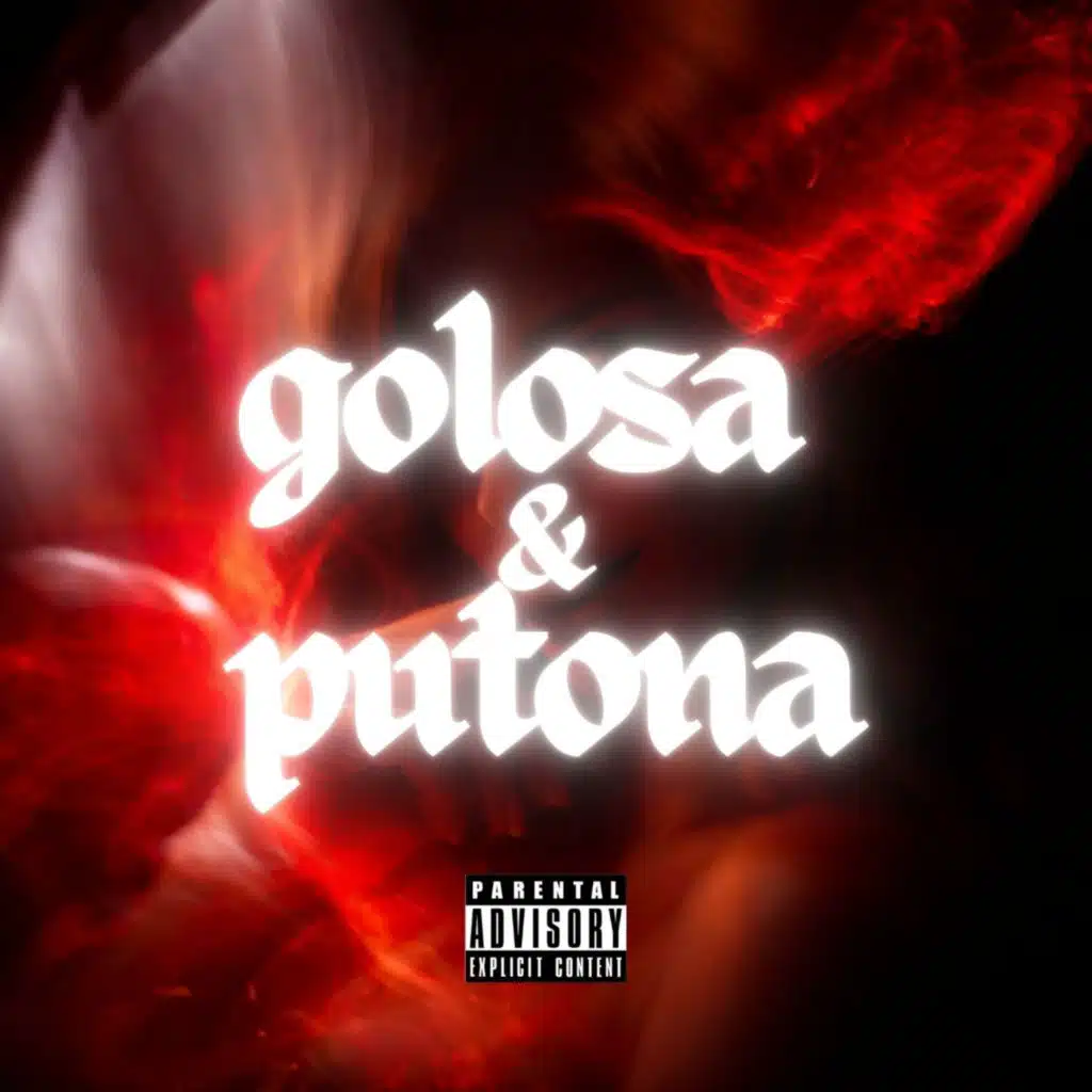 Golosa y putona (feat. Salome)