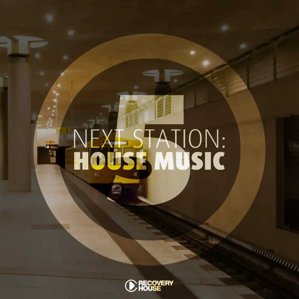 Next Station: House Music, Vol. 5