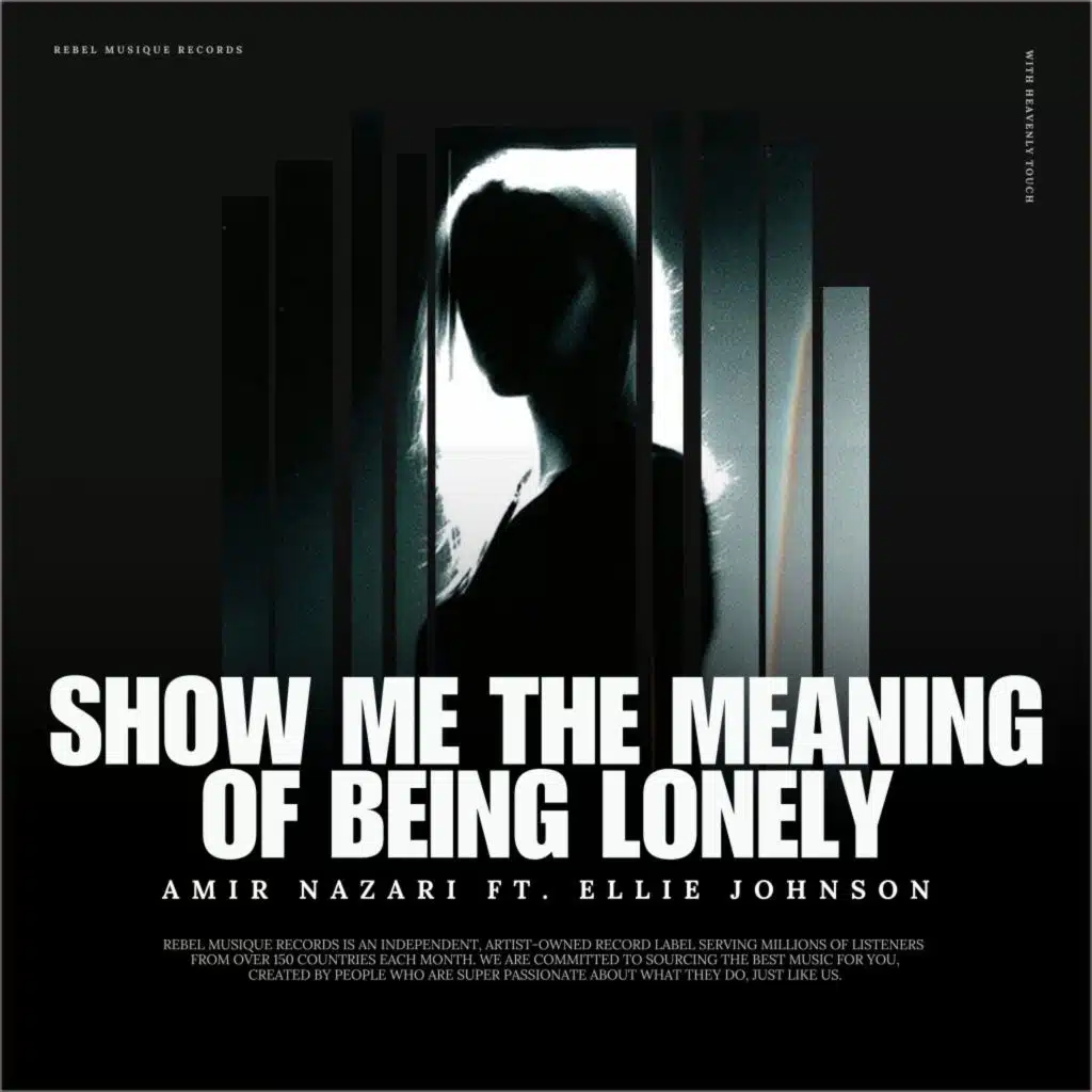 Show Me the Meaning of Being Lonely (feat. Ellie Johnson)