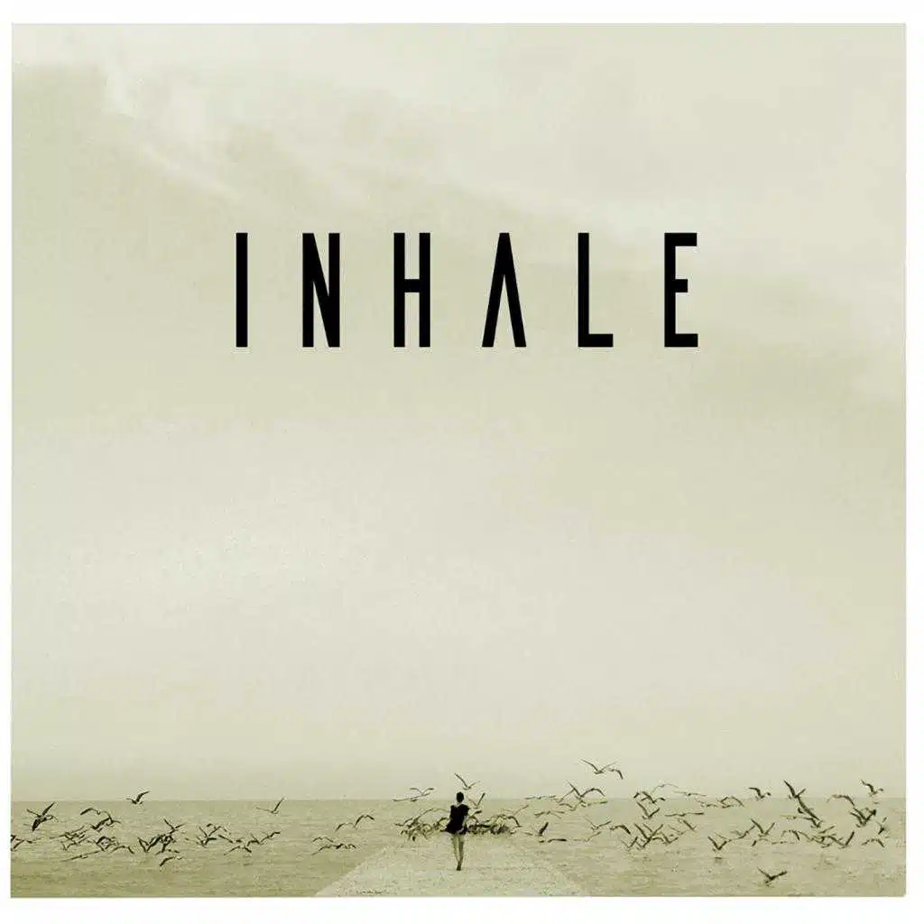 INHALE