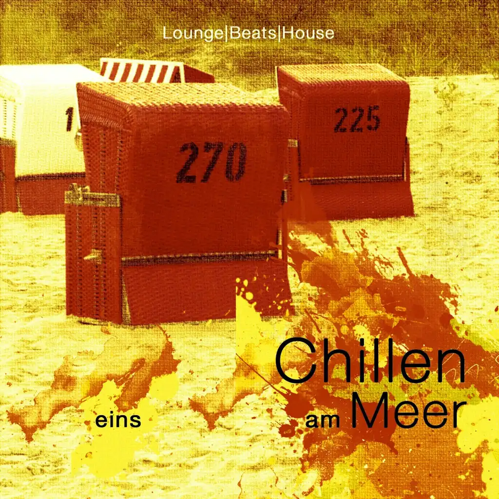 Chillen am Meer, Vol. 1 (Best of Deep & Chill House Beats)