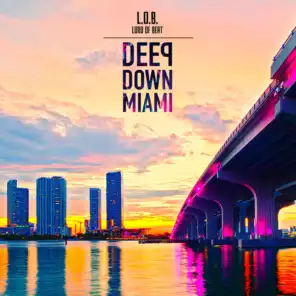 Deep Down Miami