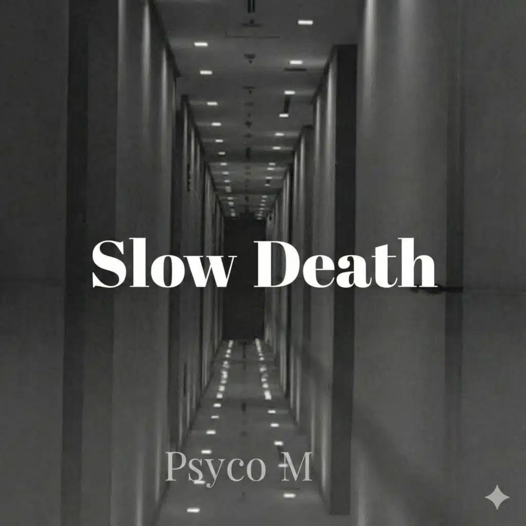 Slow Death