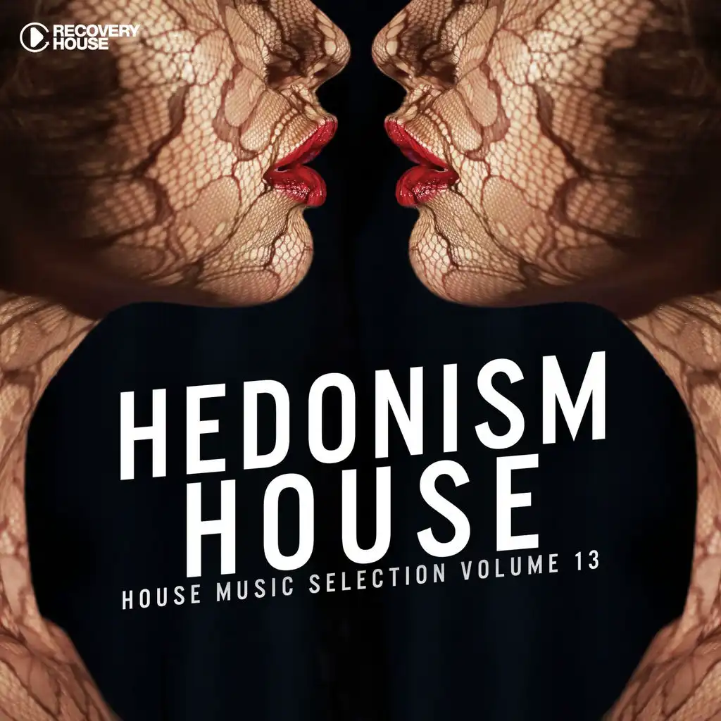 Hedonism House, Vol. 13