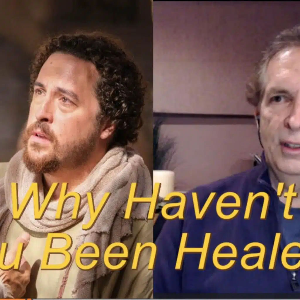 Why Have You Not Been Healed? - MML 65