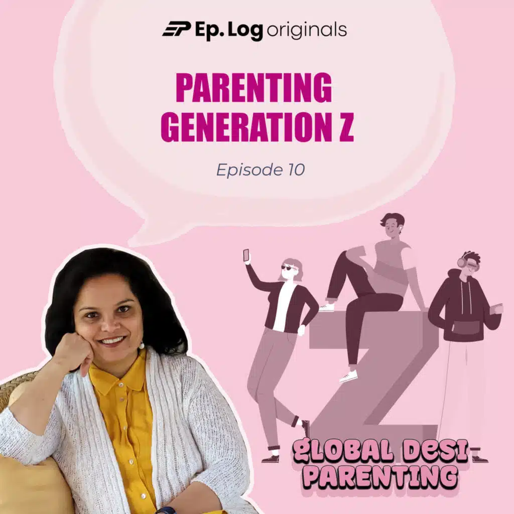 Ep.10 Parenting Generation Z