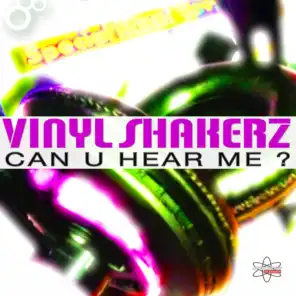 Can U Hear Me ? (Thrustmode Edit)