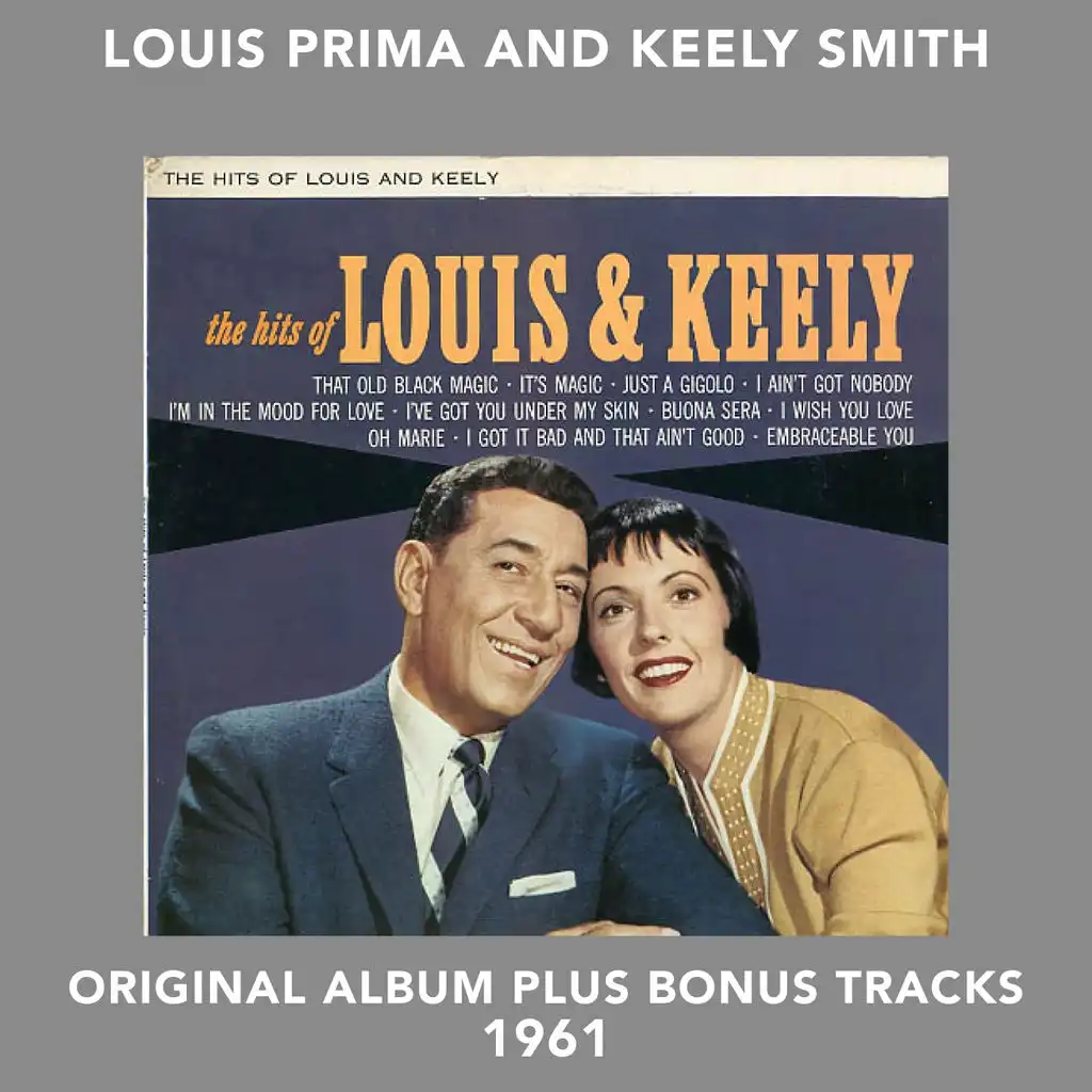The Hits of Louis & Kelly (Original Album Plus Bonus Tracks 1961) [feat. Sam Butera and The Witnesses]