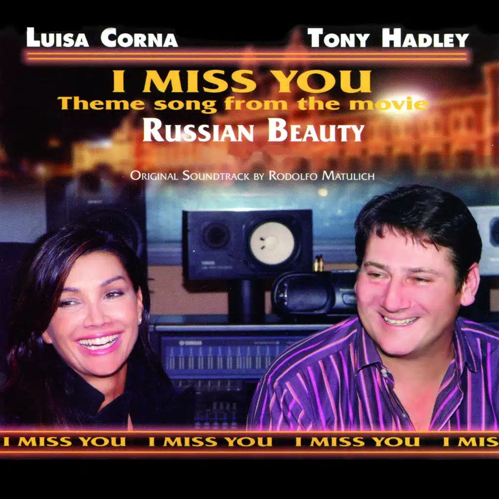 I Miss You (Theme Song from the Movie "russian Beauty")
