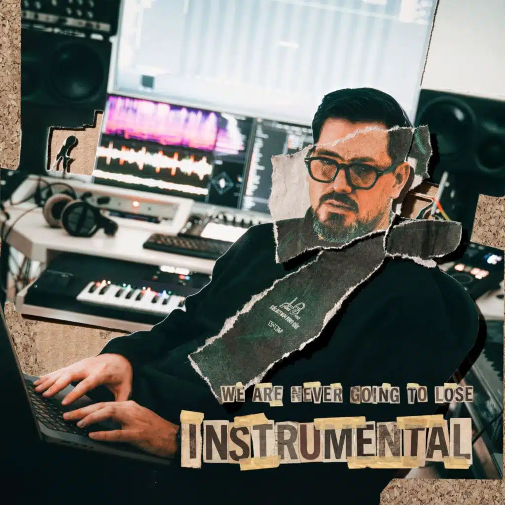 We are never going to lose (Instrumental)