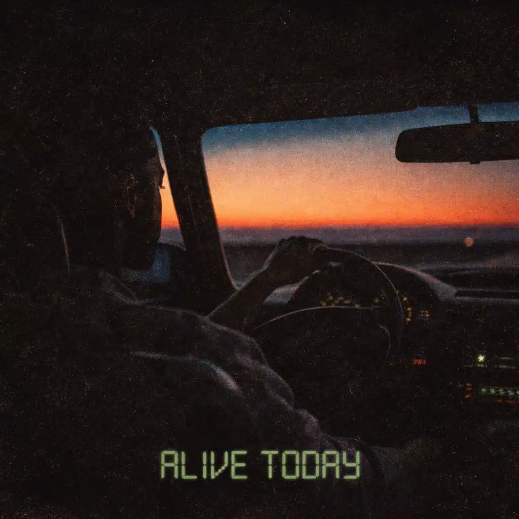 Alive Today