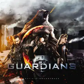 Guardians (Original Motion Picture Soundtrack)