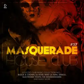 Masquerade House Club, Vol. 27