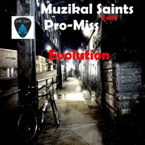 Evolution (ft. Pro-Miss)