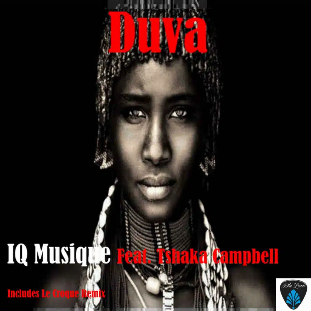 Duva (ft. Tshaka Campbell)