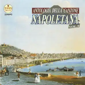 Antologia della canzone napoletana, Vol. 9 (The Best Collection of Classic Neapolitan Songs)