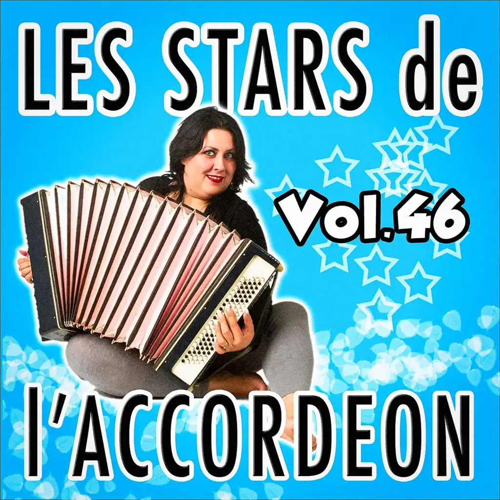 Les stars de l'accordéon, vol. 46