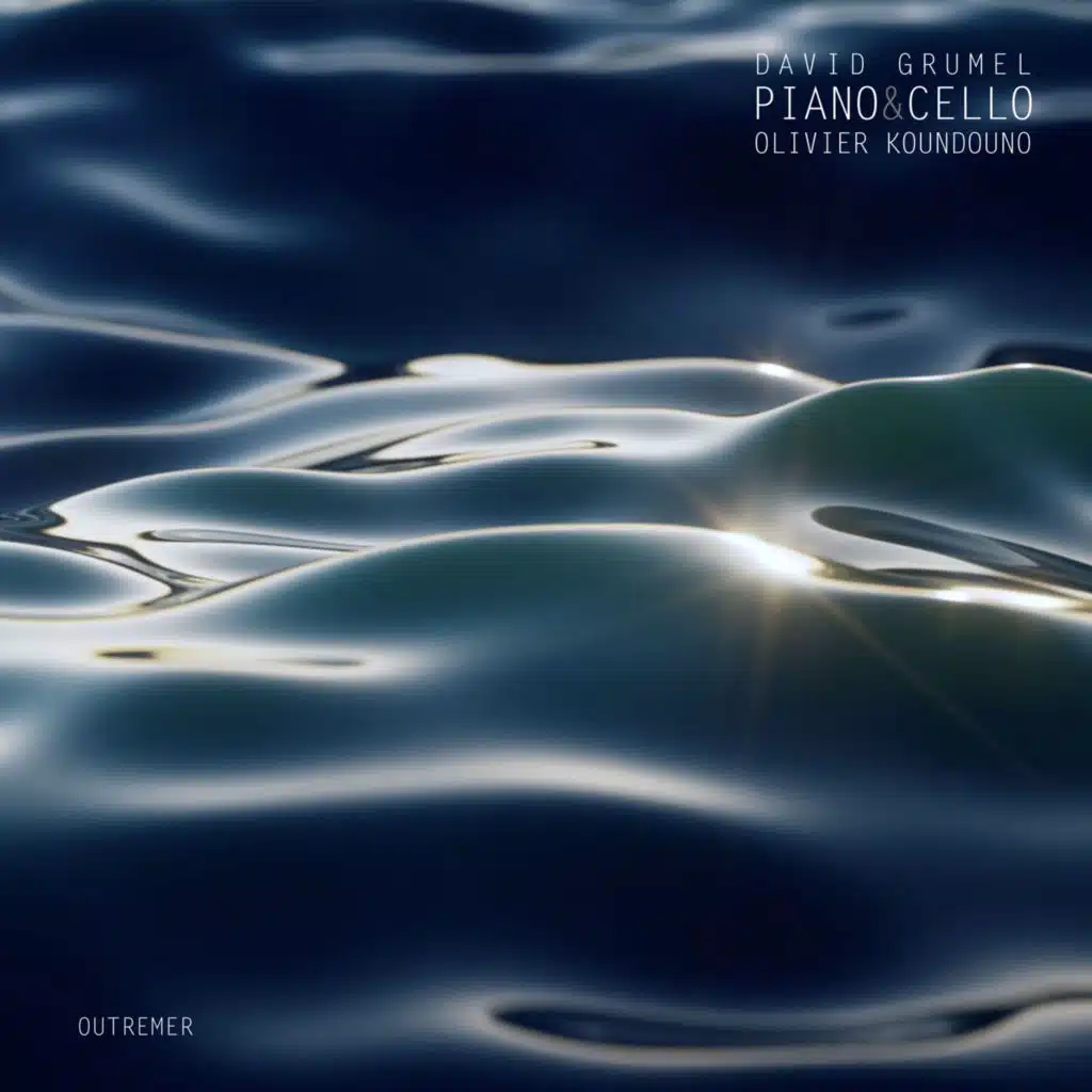 OUTREMER (PIANO&CELLO)