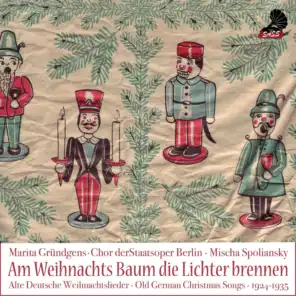 Am Weihnachtsbaum die Lichter brennen (Old German Christmas Songs)