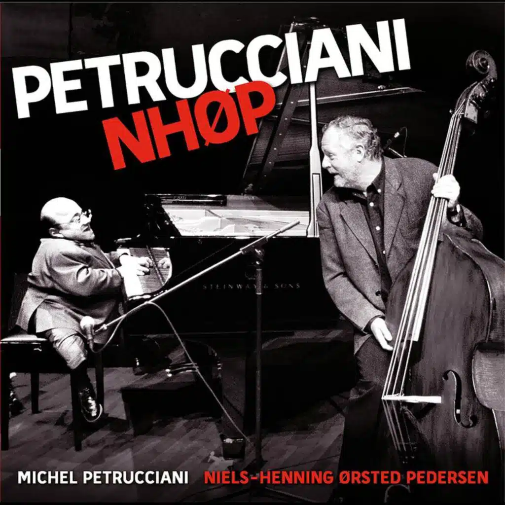 Michel Petrucciani & Niels-Henning Ørsted Pedersen