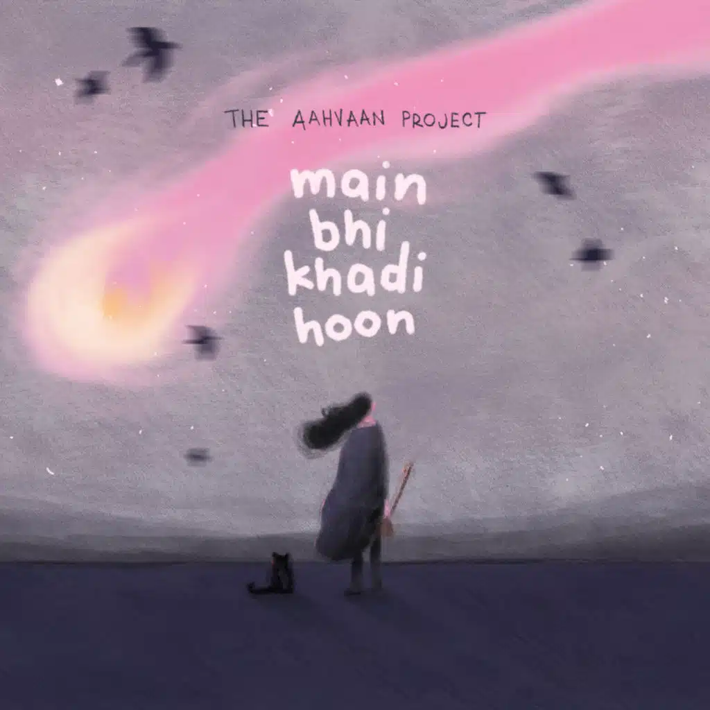 Main Bhi Khadi Hoon