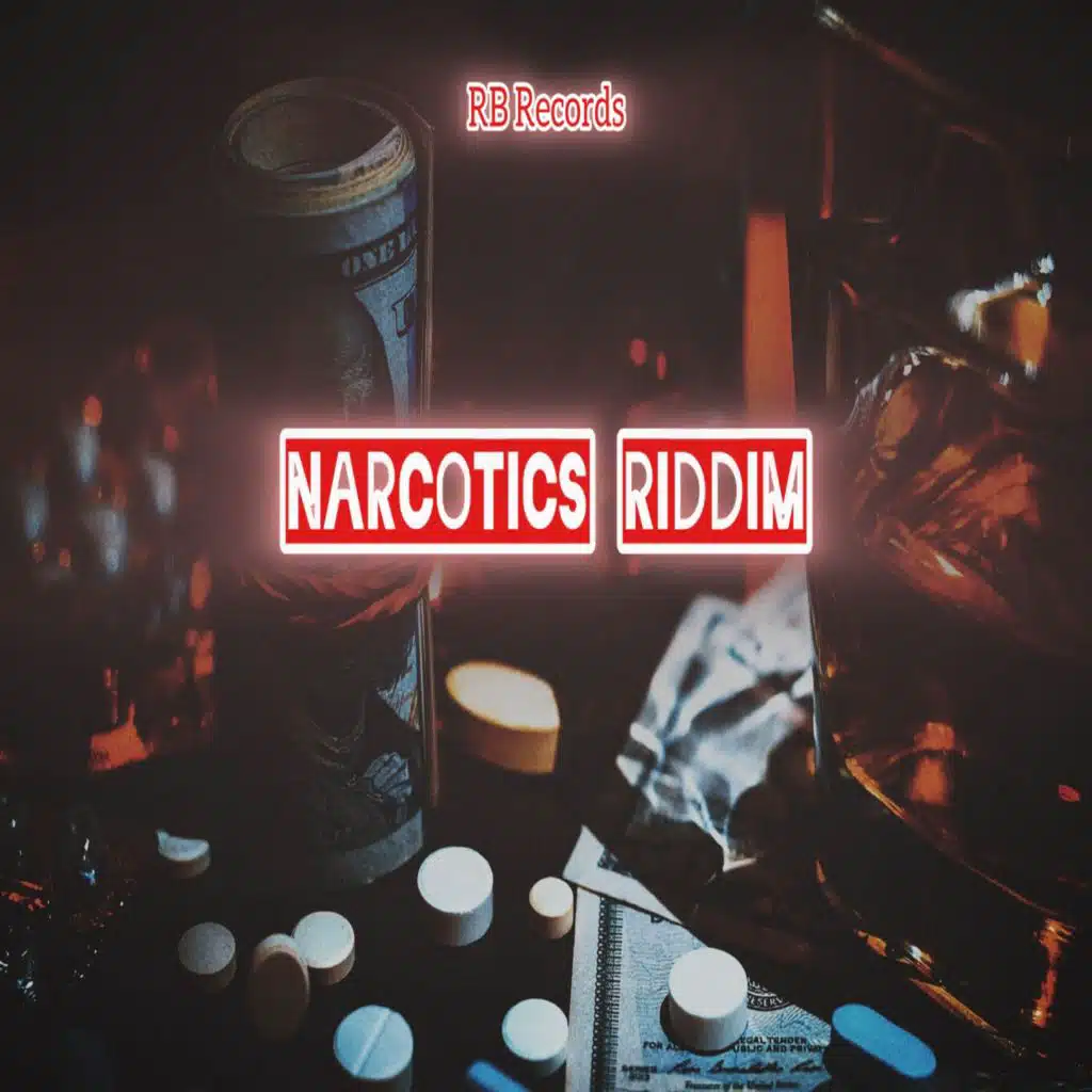 Narcotics Riddim
