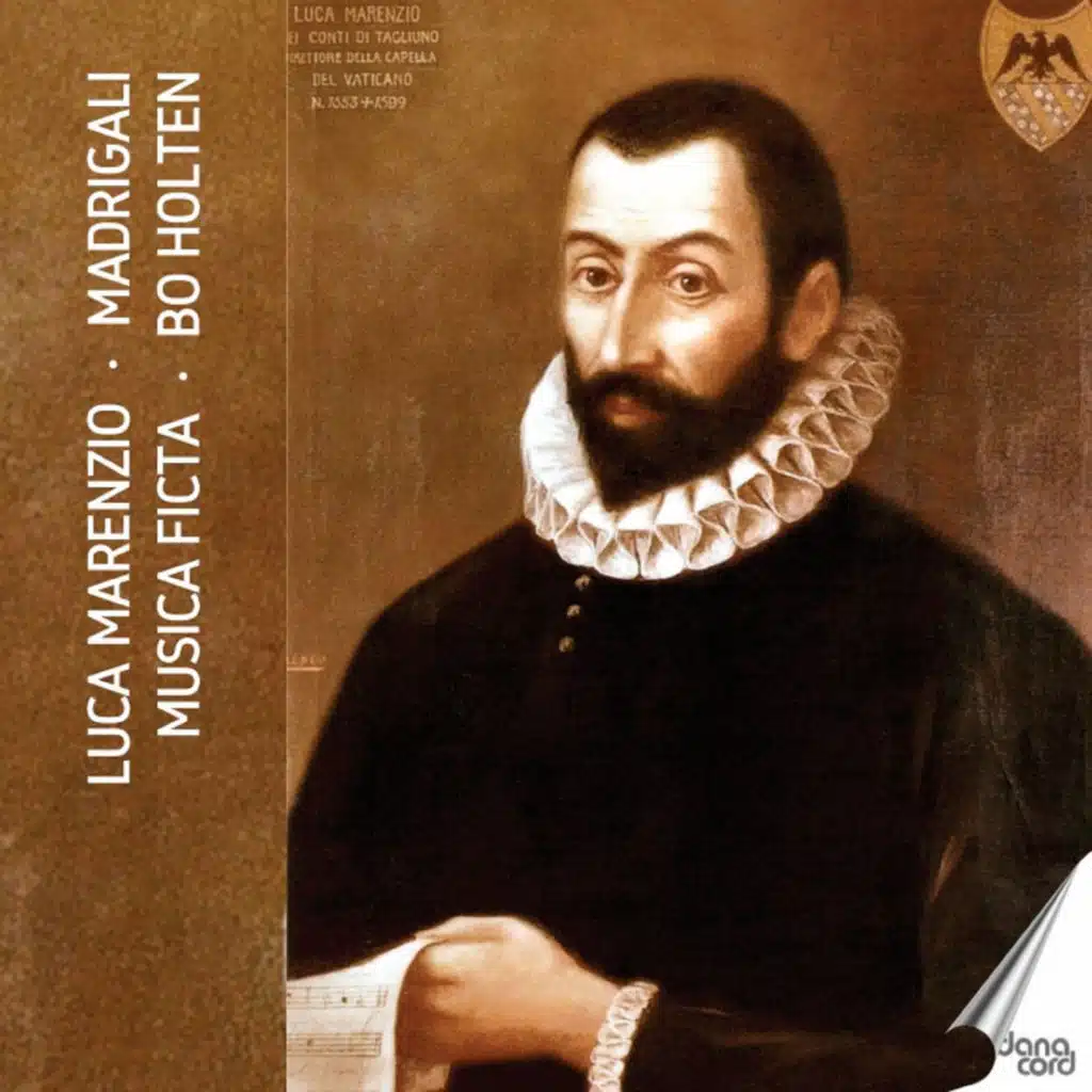 Luca Marenzio: Madrigali