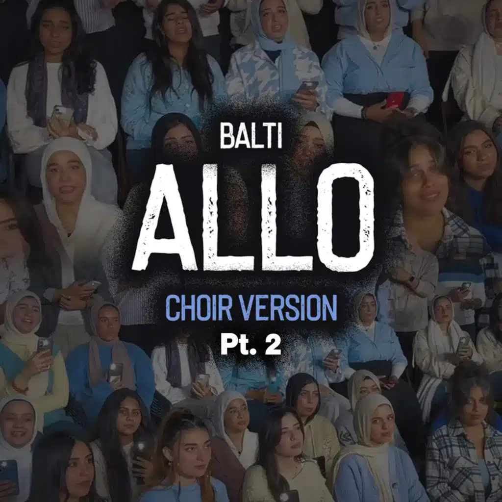 Allo Pt. 2 (Choir Version)