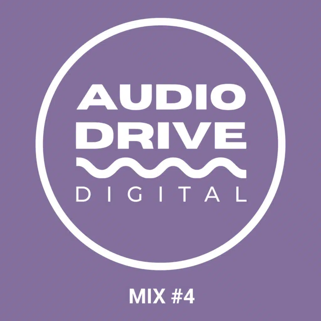 Audio Drive Mix 4 (Continuous DJ Mix)