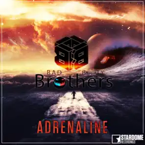 Adrenaline (Bad Booty Brothers Club Edit)