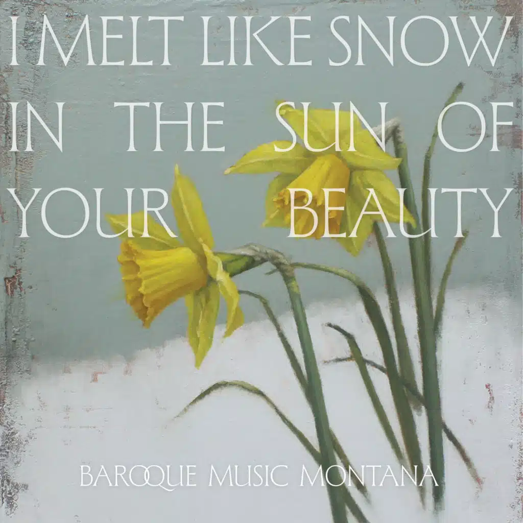 I Melt Like Snow in the Sun of Your Beauty