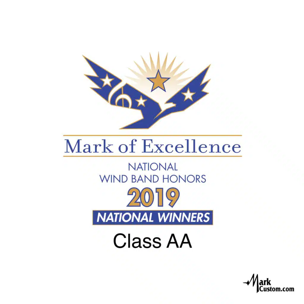 2019 Mark of Excellence: National Wind Band Honors Class AA