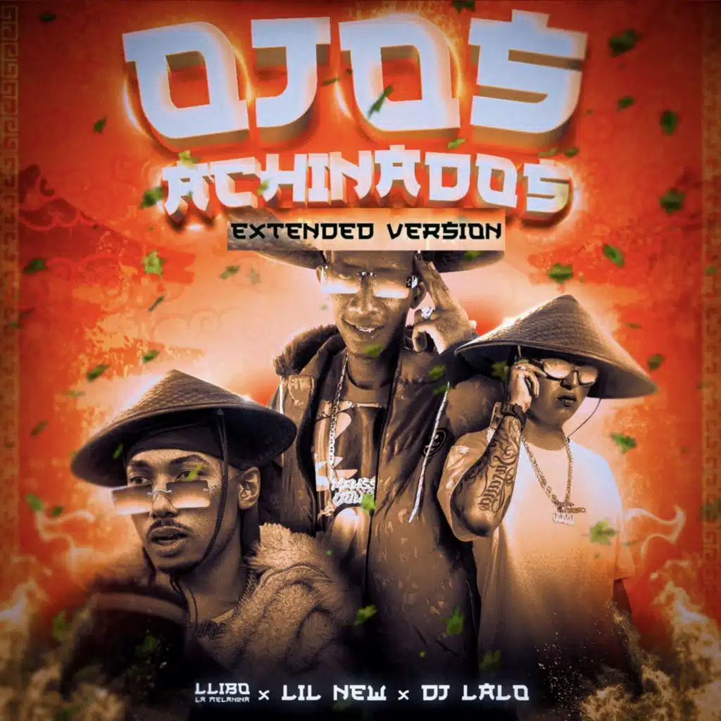 Ojos Achinados (Extended Version)