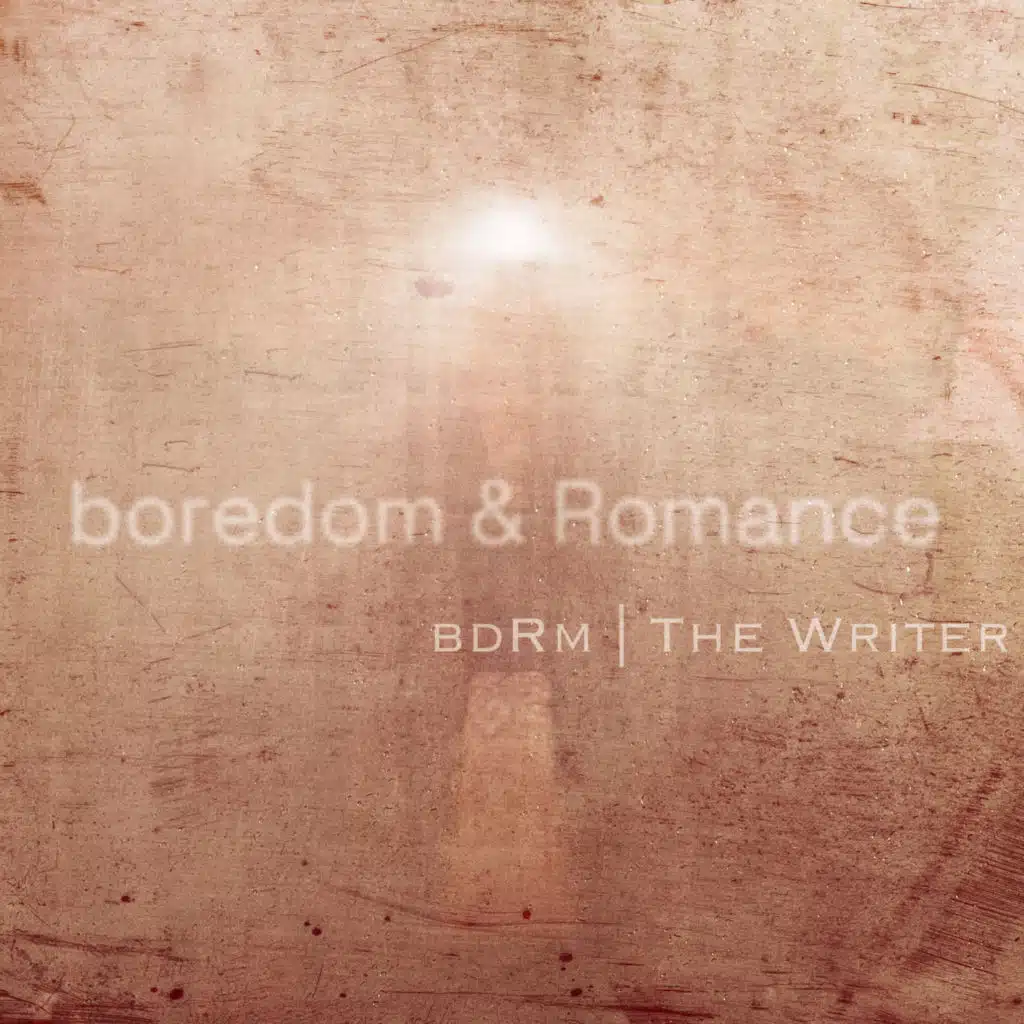 boredom & Romance