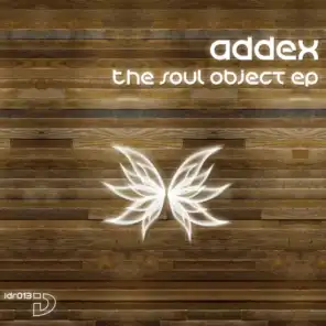 Soul Object (Addex Deep House Mix)