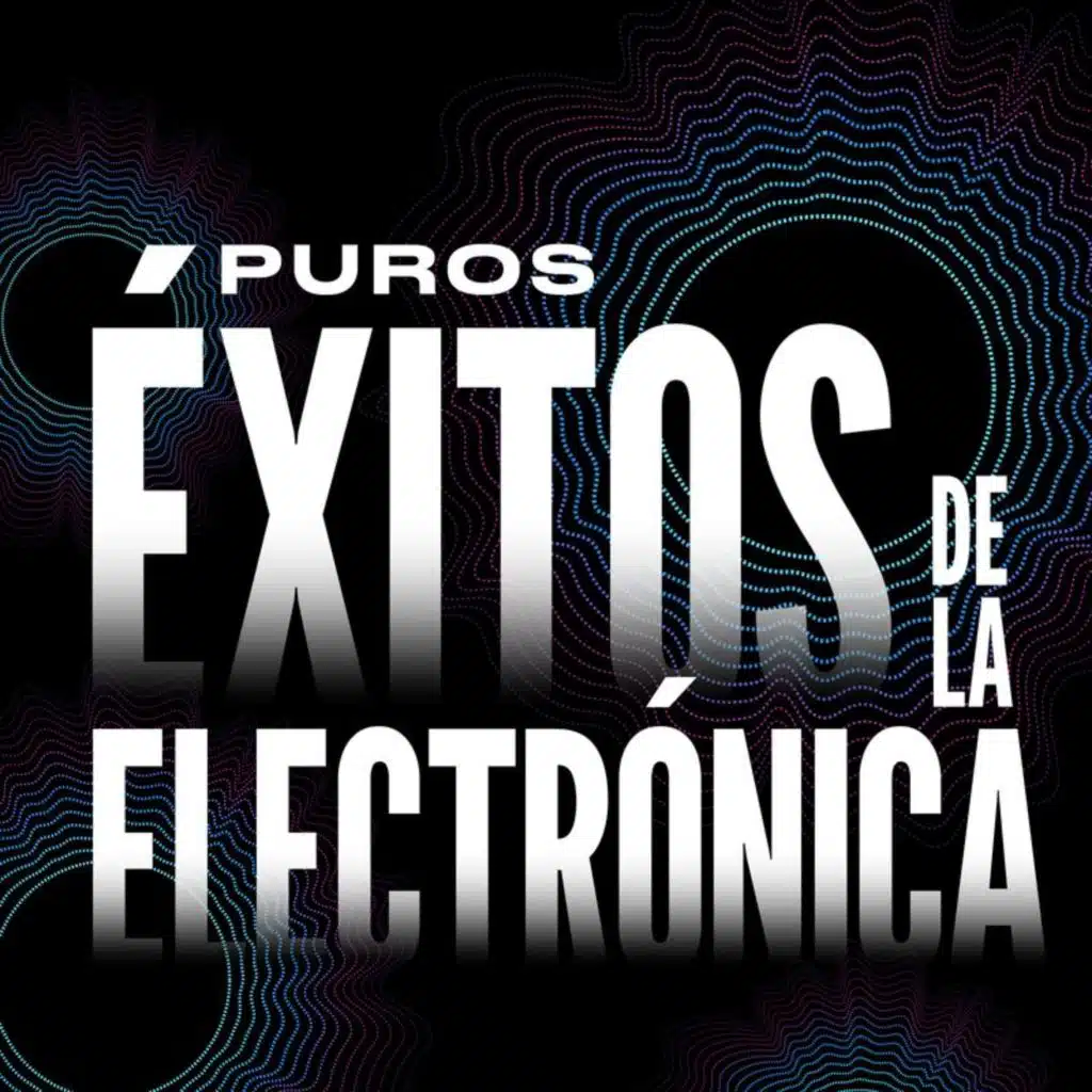 Puros éxitos de la Electrónica
