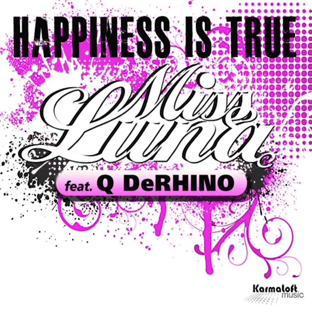 Happiness Is True (Stereo Sushi Remix)