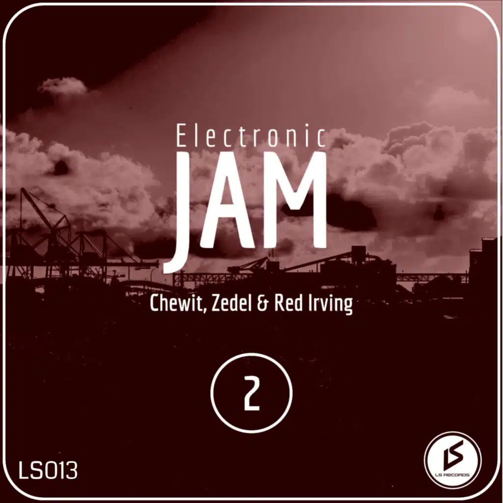 Red Irving, Zedel & Chewit