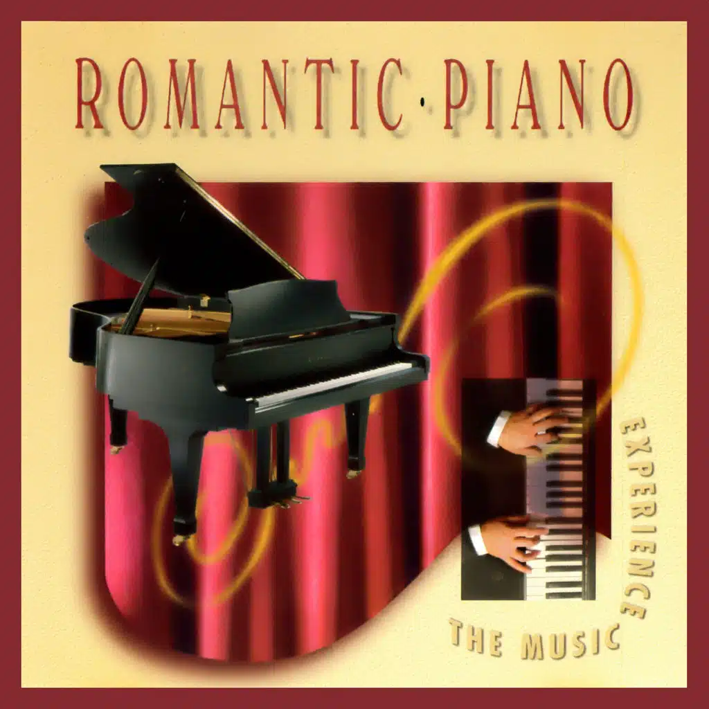 Romantic Piano (The Music Experience Vol. 2)