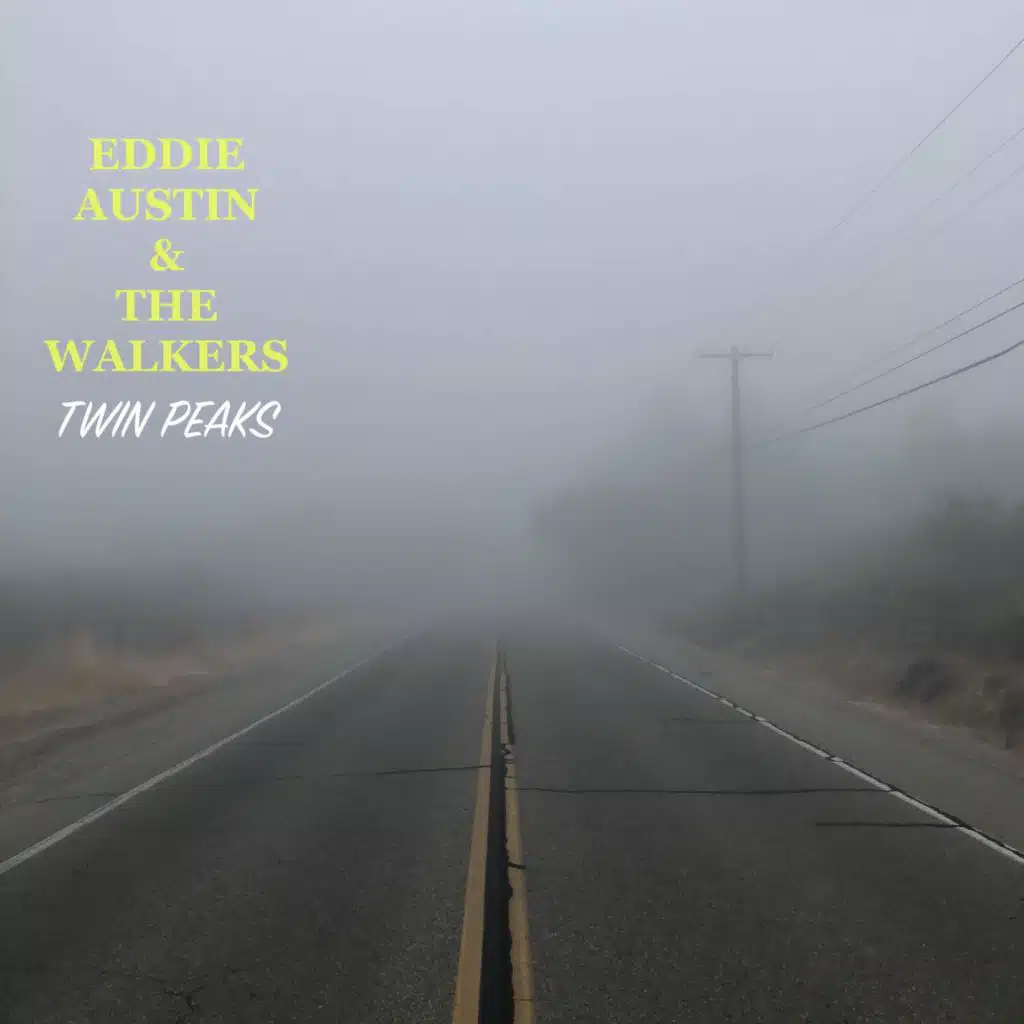 Eddie Austin & The Walkers