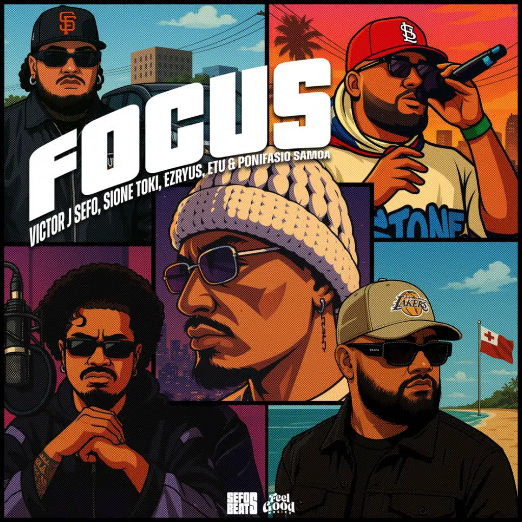 FOCUSED (feat. Sione Toki, etu, Ponifasio Samoa & Ezryus)